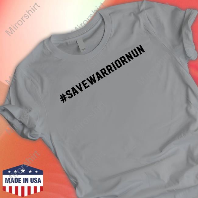 #Savewarriornun T-Shirt