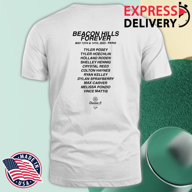 Official Dreamit Merch Beacon Hills Forever Shirt - Mirorshirt