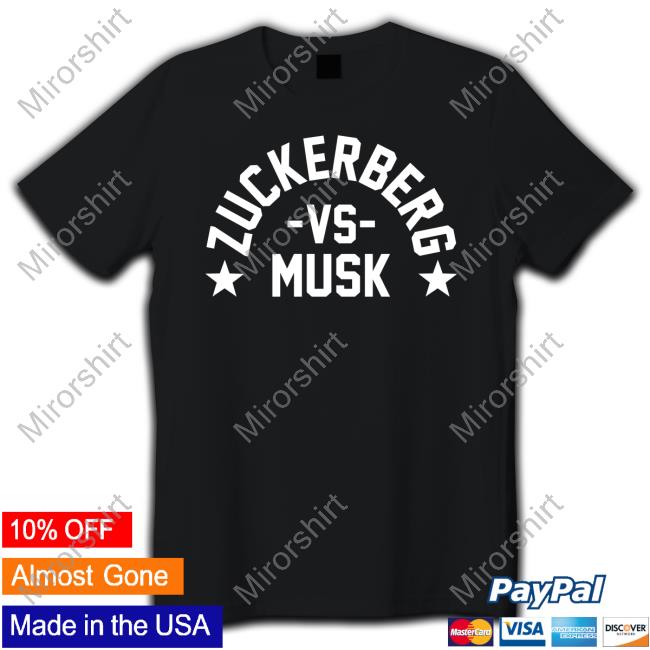 Zuckerberg Vs Musk Shirt